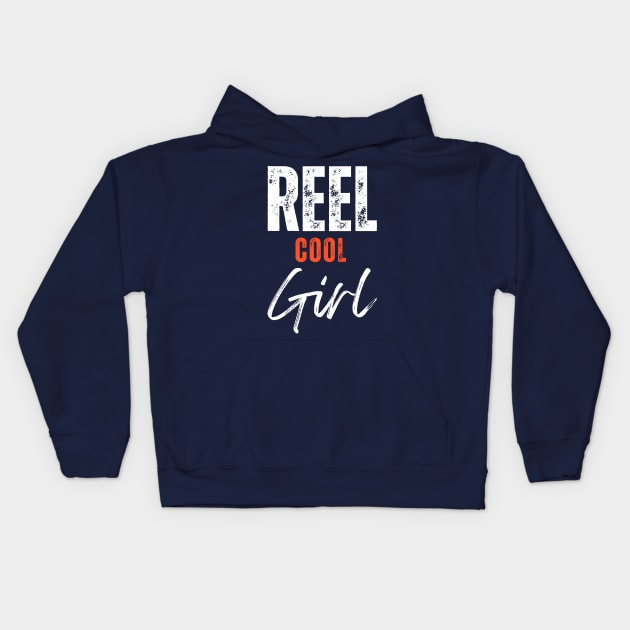 reel cool girl Kids Hoodie by GraphGeek